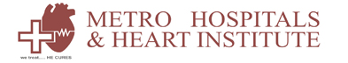 METRO HOSPITALS  HEART INSTITUTE MULTISPECIALITY WING