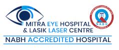 Mitra Eye Hospital  Lasik Laser Centre